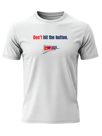 Ryan Preece 2026 Don’t Hit The Button NASCAR Penalty T-Shirt in White